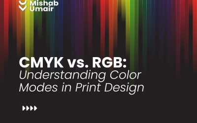CMYK vs. RGB: Understanding Color Modes in Print Design